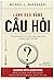 Lãnh đạo bằng câu hỏi - Tìm...