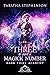 Three Is Just A Magick Number by Tabatha Stephenson