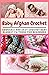 Baby Afghan Crochet: Adorab...