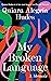 My Broken Language by Quiara Alegría Hudes