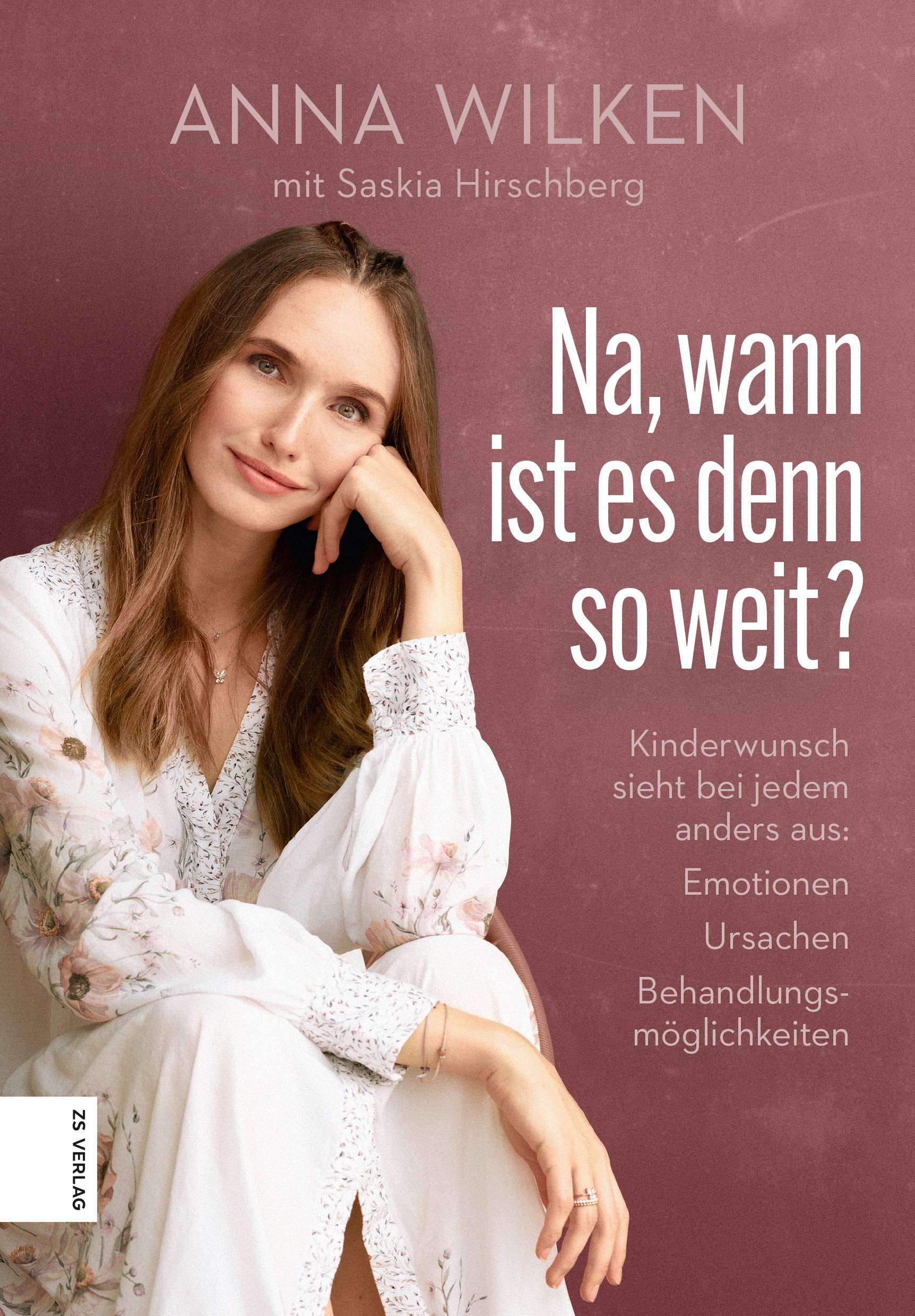 Na, wann ist es denn so weit?: Kinderwunsch sieht bei jedem anders aus: Emotionen, Ursachen, Behandlungsmöglichkeiten (German Edition)