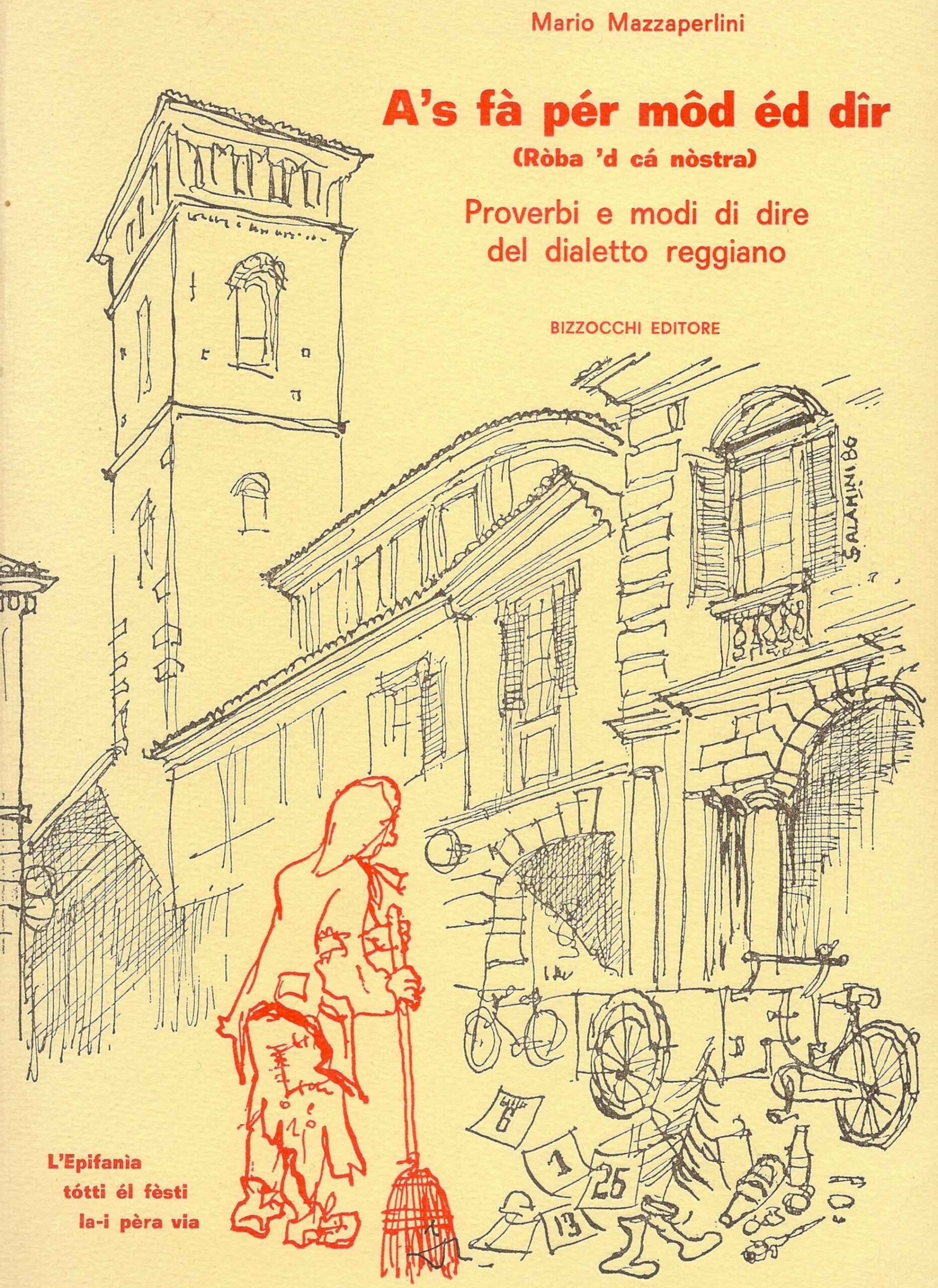 A's fà pér môd éd dir (ròba 'd cà nòstra)