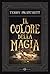Il colore della magia by Terry Pratchett Il colore della magia by Terry Pratchett