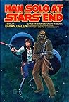 Han Solo at Star's End by Brian Daley