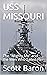 USS MISSOURI by Scott Baron