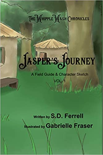 Jasper's Journey - A field Guide & Character Sketch