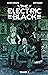 The Electric Black by Joseph Schmalke