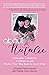 About Natalie: A Daughter's Addiction. A Mother's Love. Finding Their Way Back to Each Other.