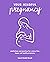 Your Mindful Pregnancy: Med...