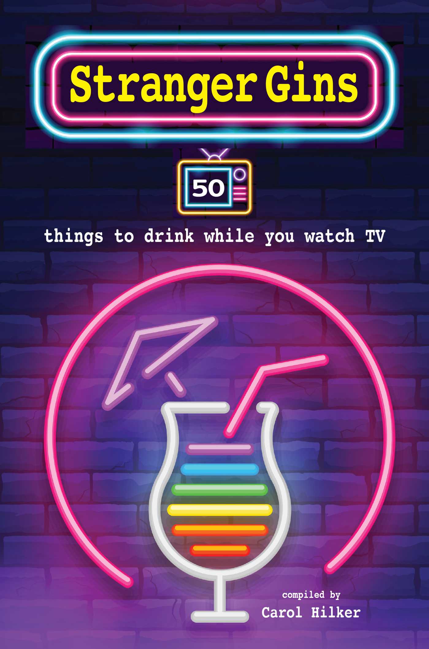 Stranger Gins: 50 things to drink while you watch TV