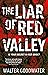 The Liar of Red Valley by Walter Goodwater