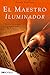 El maestro iluminador: La t...