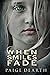 When Smiles Fade (Home Street Home Series)