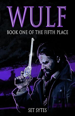 Wulf (The Fifth Place #1)