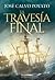 La travesía final