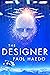The Designer