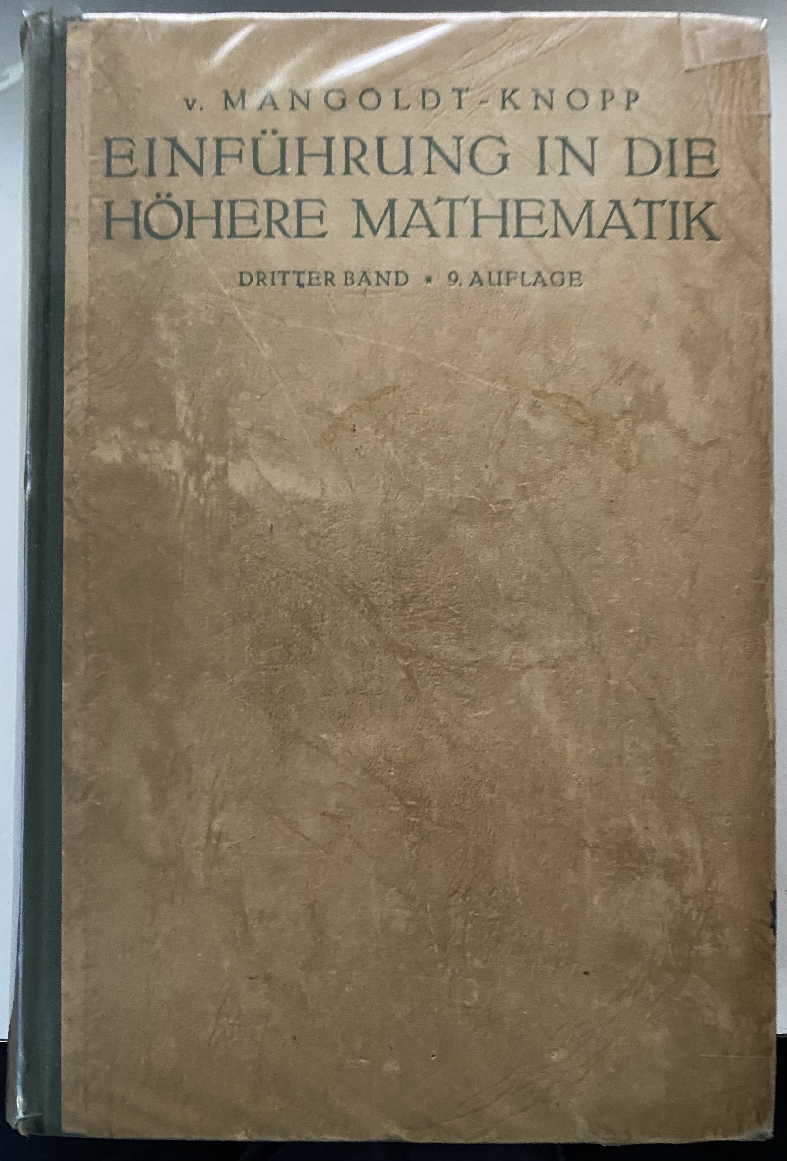 Einführung in die höhere Mathematik, 4 Bde., Bd. 3, Integralrechnung und ihre Anwendungen, Funktionentheorie, Differentialgleichungen