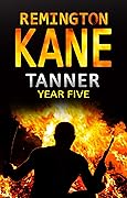 Tanner: Year Five
