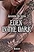 Eden in the dark (Italian Edition)