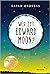 Wer ist Edward Moon? by Sarah Crossan