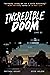 Incredible Doom: A Graphic Novel