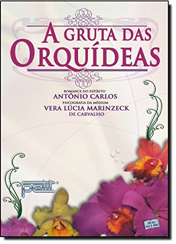 A gruta das orquídeas (Paperback)