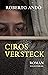Ciros Versteck (Transfer Bibliothek 155) (German Edition)