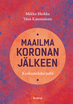 Maailma koronan jälkeen: Keskustelukirjeitä