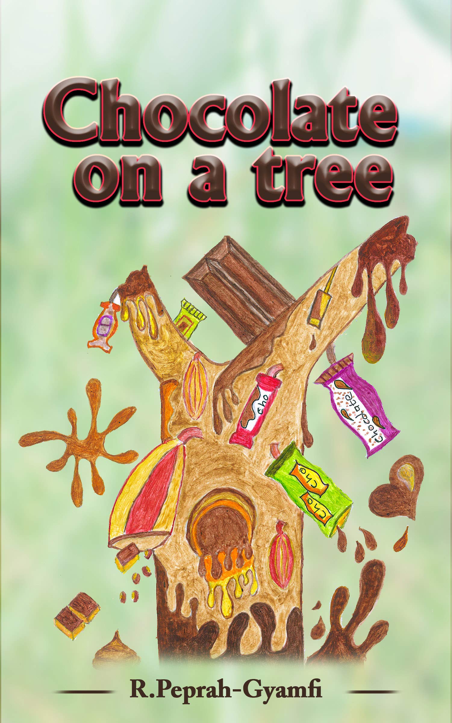 Chocolate on a Tree (KIDDY KIDDY BOOKS SERIES Book 12)