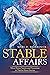 Stable Affairs: More Horse ...
