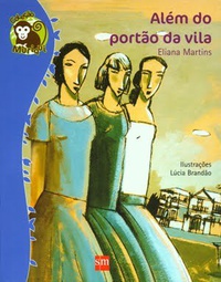 Além do portão da vila