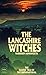 The Lancashire Witches