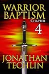 Warrior Baptism Chapter 4