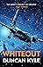 Whiteout (The Duncan Kyle Collection Book 2)