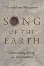 Song of the Earth: Understanding Geology and Why It Matters (Hardcover)