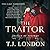 The Traitor (Rebels and Redcoats Saga, #2)