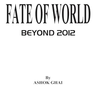 Fate of World Beyond 2012
