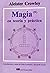 Magia en teoría y práctica