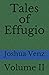 Tales of Effugio by Joshua Venz