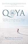 Qoya: Une Boussole pour Retrouver le Chemin d’une Vie Qui est Sage, Sauvage et Libre (French Edition)