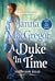 A Duke in Time (The Widow Rules, #1)