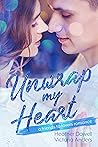 Unwrap My Heart (Merryville High #1) Unwrap My Heart (Merryville High #1)