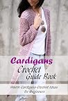 Cardigans Crochet...
