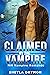 Claimed by the Vampire (Cla...