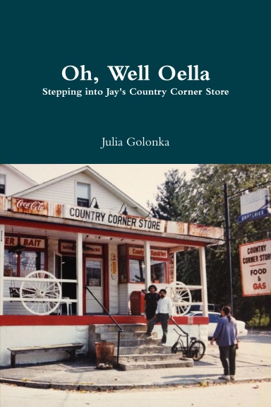 Oh Well, Oella