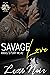 Savage Love (Angel's Fury M...