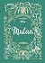 Mulan by Lily Murray Mulan by Lily Murray