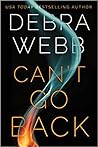Can't Go Back by Debra Webb