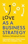 Love as a Busines...