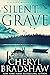 Silent as the Grave (Sloane Monroe Prequel .5)
